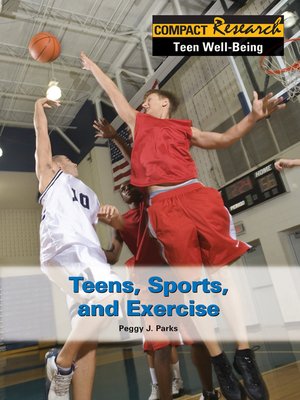 cover image of Teens, Sports, and Exercise